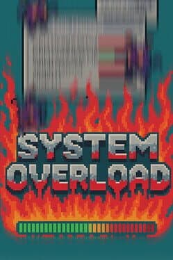 System Overload