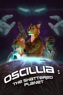 Oscillia: The Shattered Planet