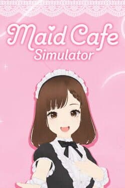 Maid Cafe Simulator