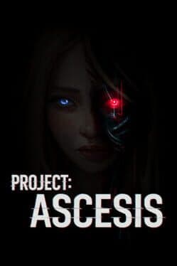 Project: Ascesis