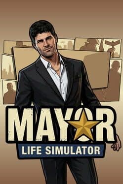Mayor Life Simulator