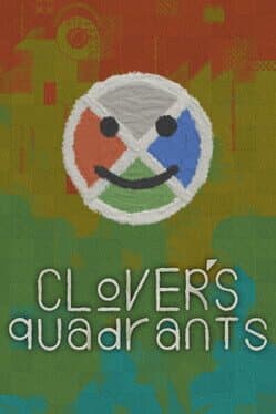 Clover's Quadrants
