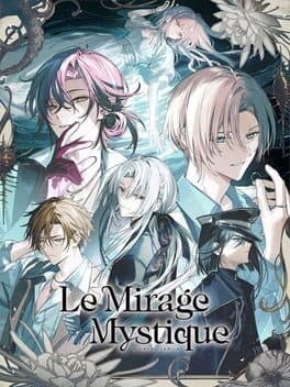Le Mirage Mystique
