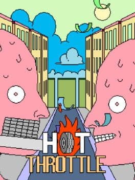 Hot Throttle