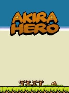 Akira*Hero