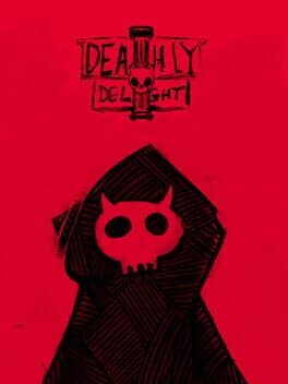 Deathly Delights