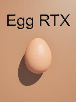 Egg RTX