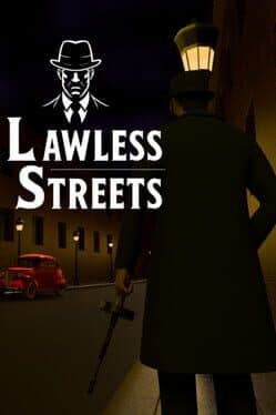 Lawless Streets