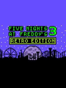 FNaF 3 Retro Edition