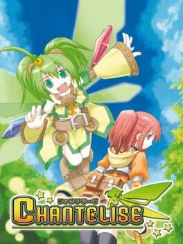 Chantelise - A Tale of Two Sisters