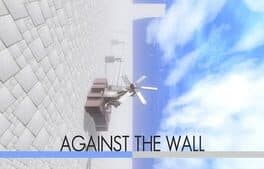 Against the Wall