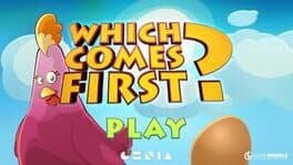 Which Comes First?
