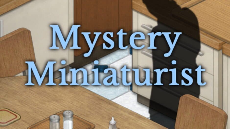 Mystery Miniaturist screenshot