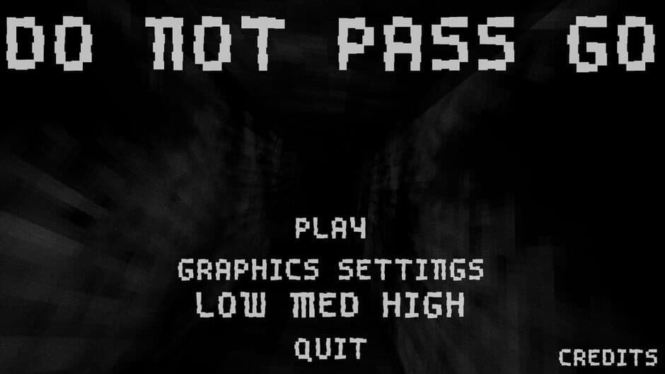 Do Not Pass Go screenshot