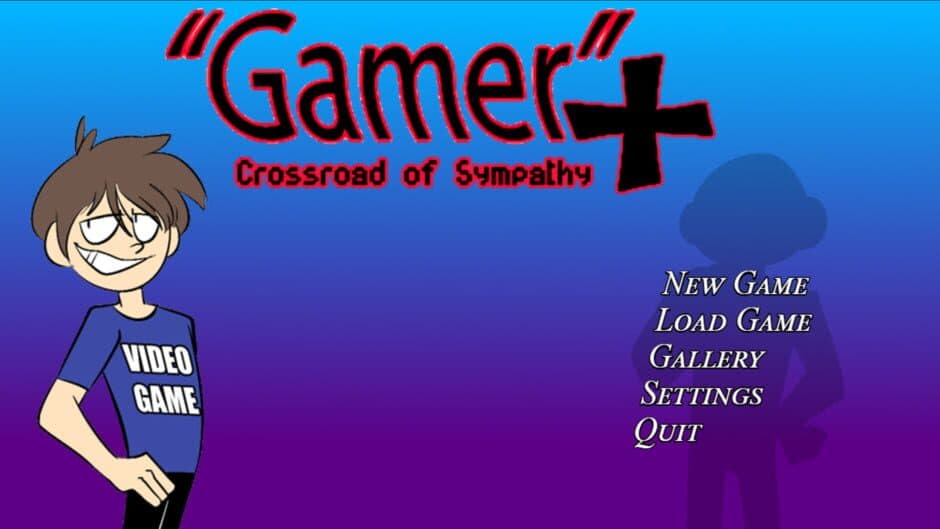 "Gamer"+ Crossroad of Sympathy screenshot