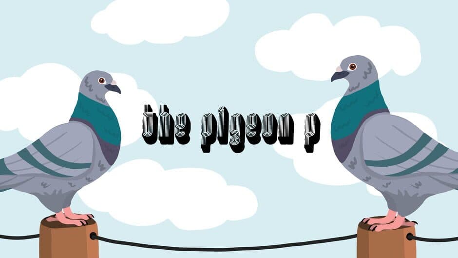 The Pigeon P screenshot