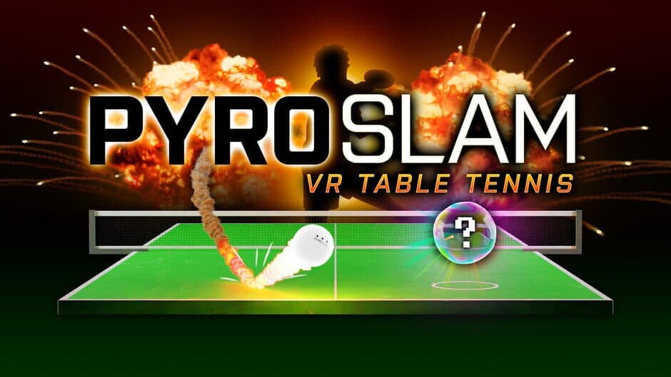 PyroSlam: VR Table Tennis screenshot