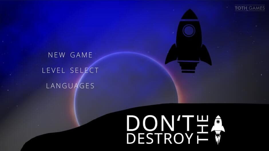 Don't Destroy The Rocket screenshot