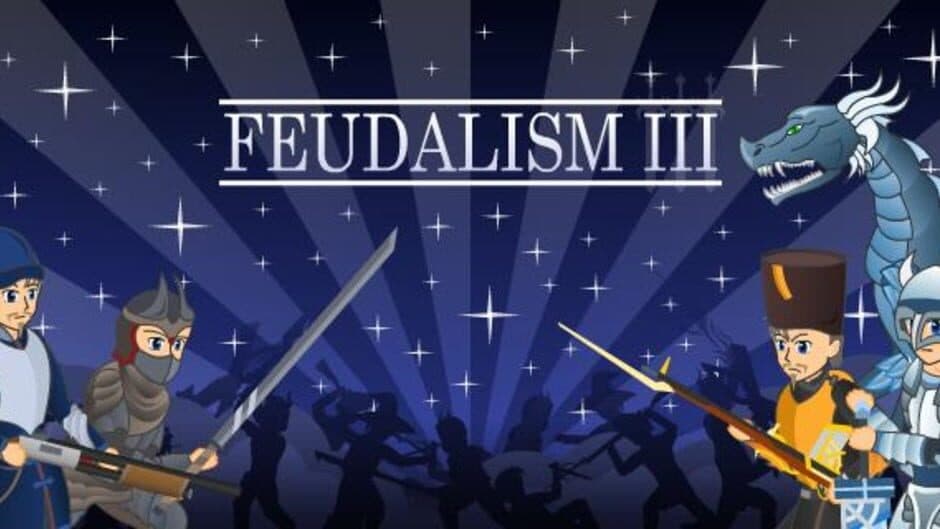 Feudalism III screenshot