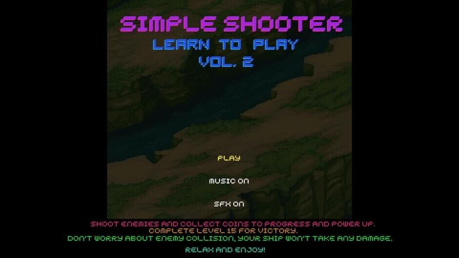 Learn to Play Vol. 2: A Simple Shooter screenshot