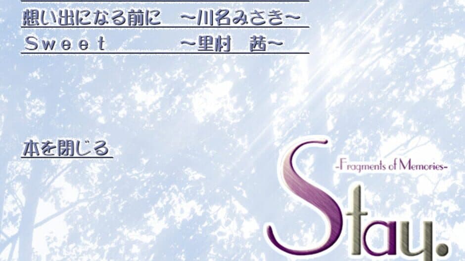 Stay.: Fragments of Memories screenshot