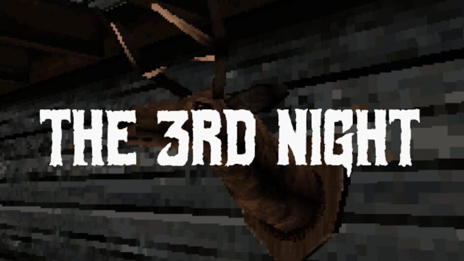 The 3rd Night screenshot