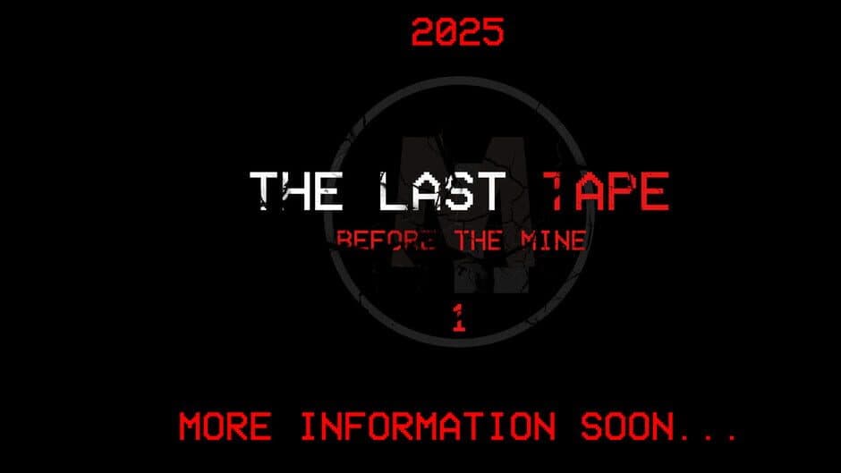 The Last Tape: Before the Mine screenshot