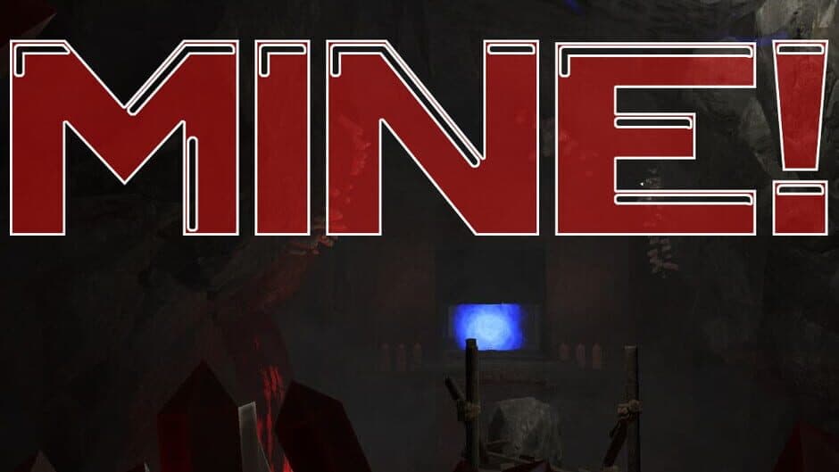 Mine! screenshot