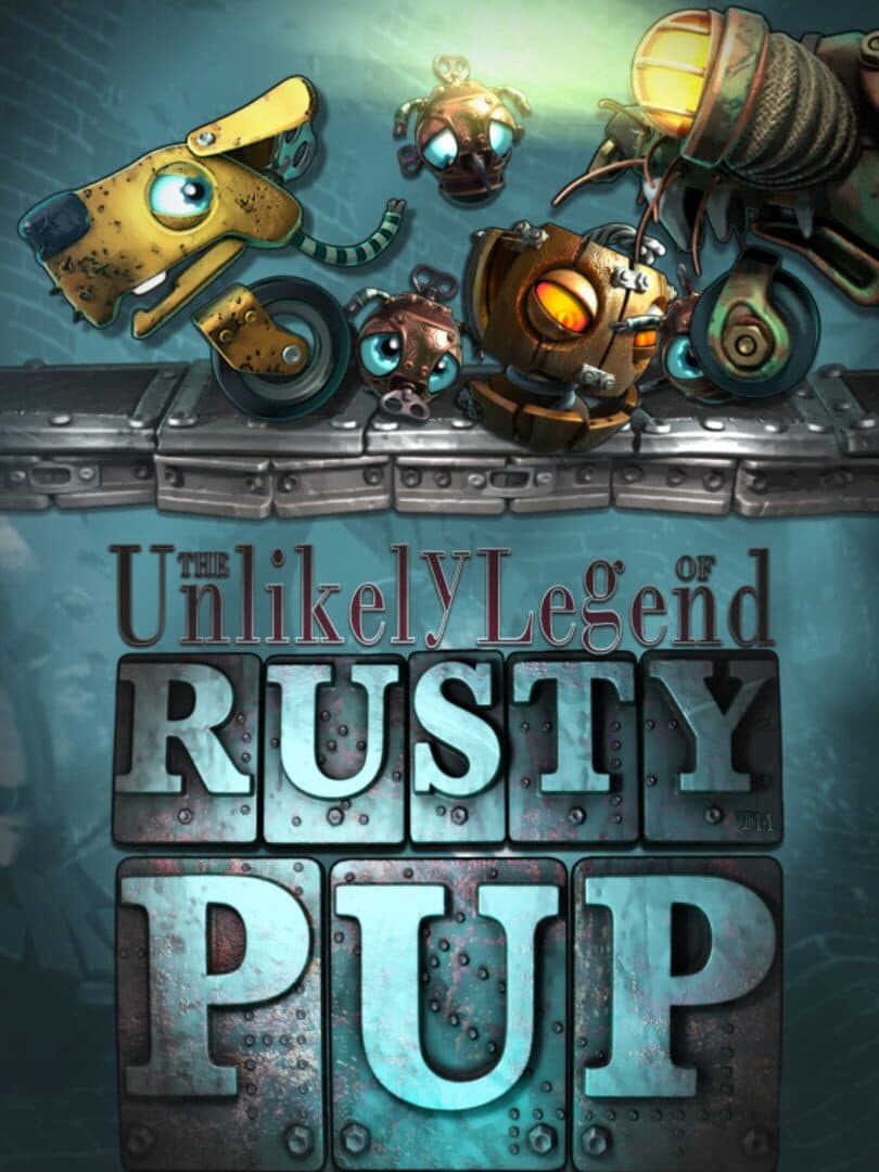 The Unlikely Legend of Rusty Pup