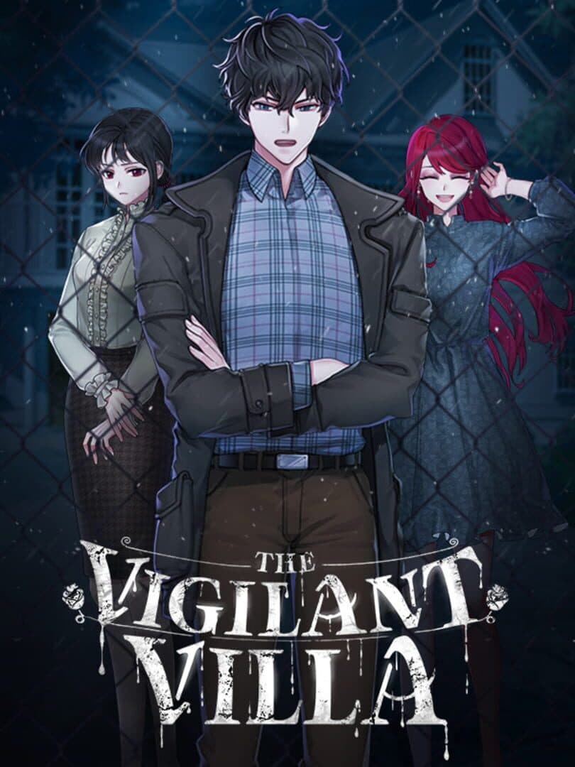 The Vigilant Villa