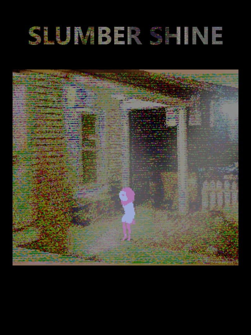 Slumber Shine