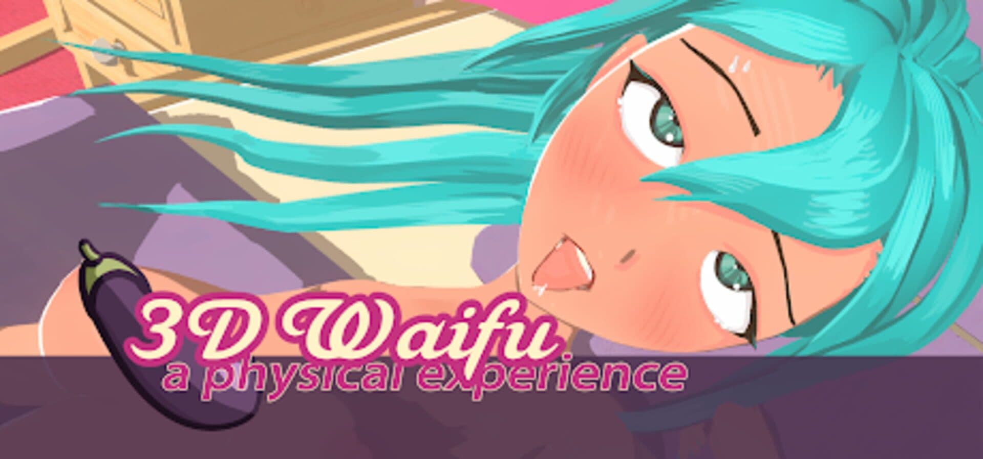 3D Waifu - a physical experience