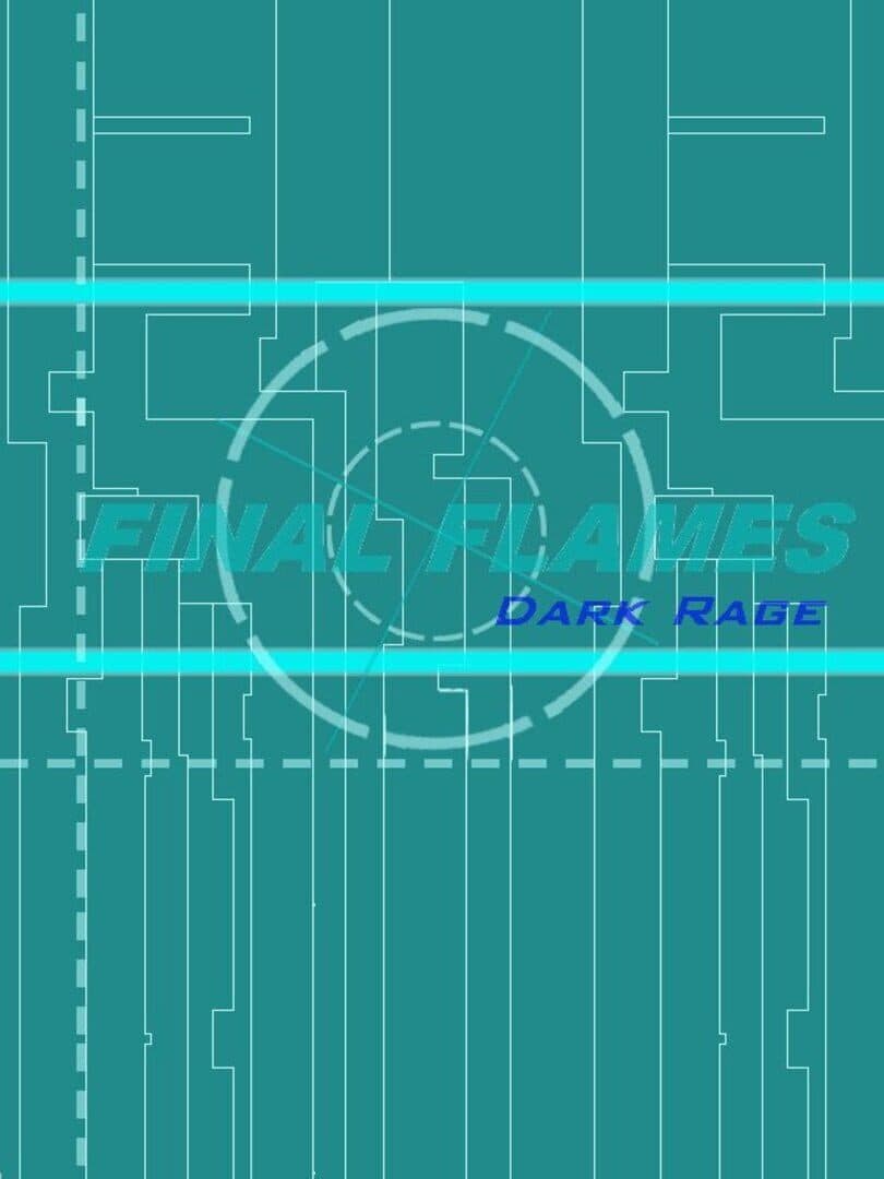 Final Flames: Dark Rage