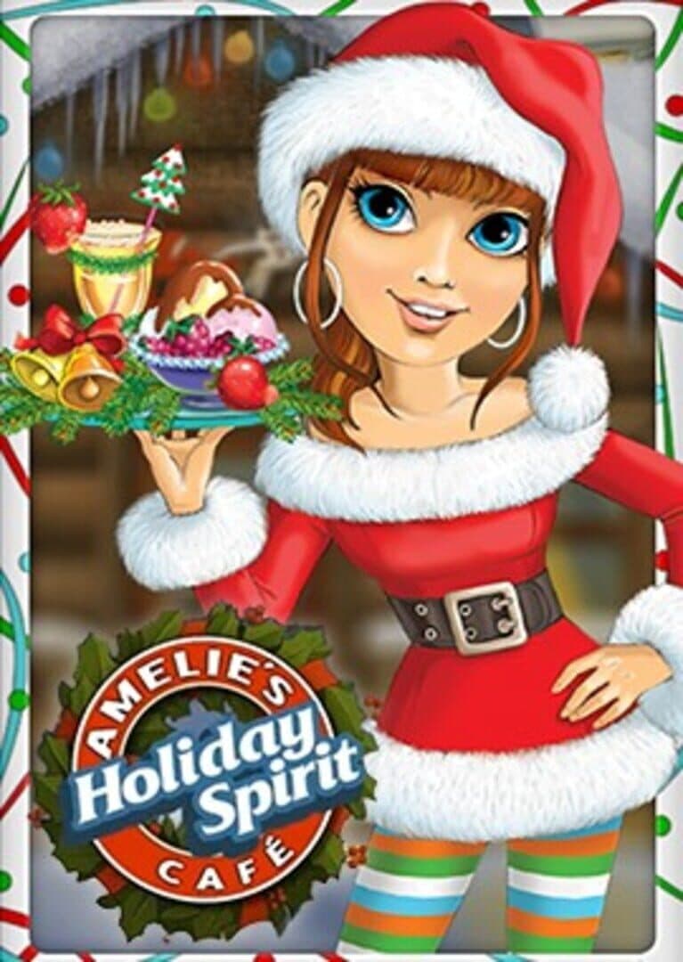 Amelie's Cafe: Holiday Spirit