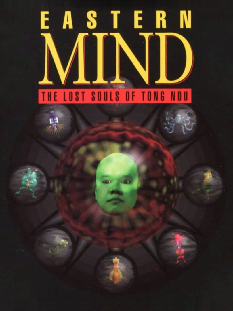 Eastern Mind: The Lost Souls of Tong Nou