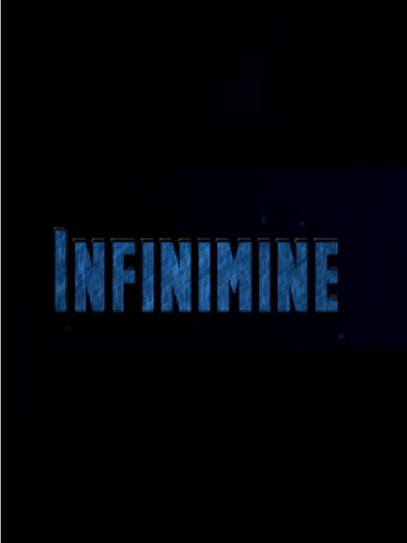 Infinimine