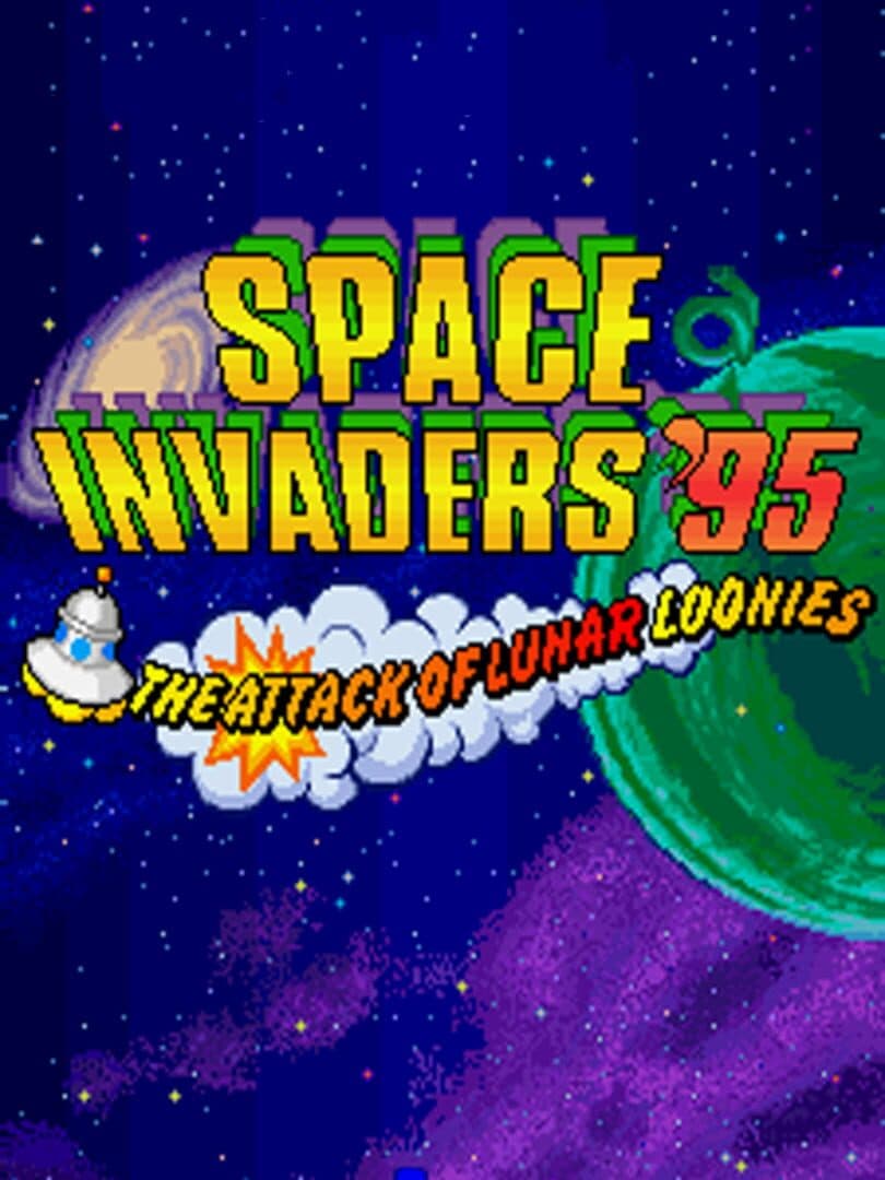 Space Invaders '95: The Attack of Lunar Loonies