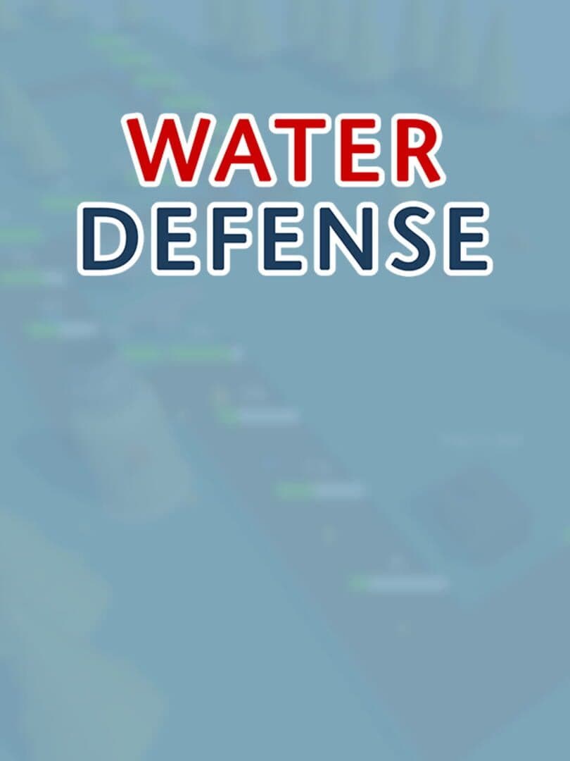 Water Defense