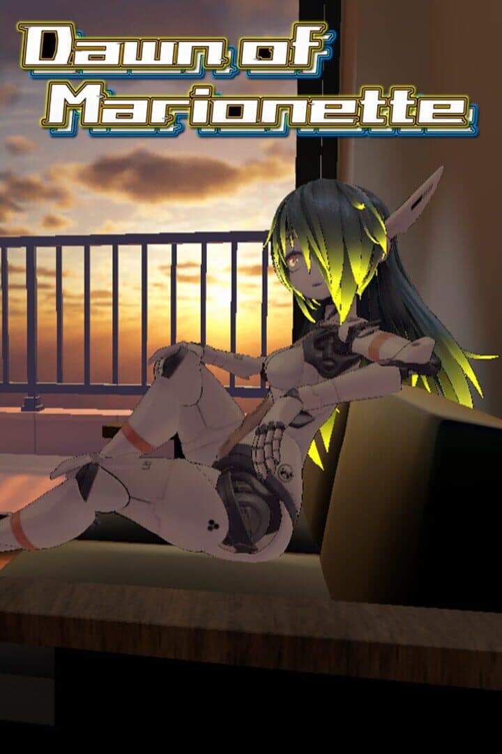 Dawn of Marionette