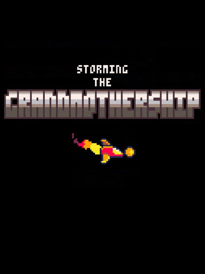 Storming the Grandmothership