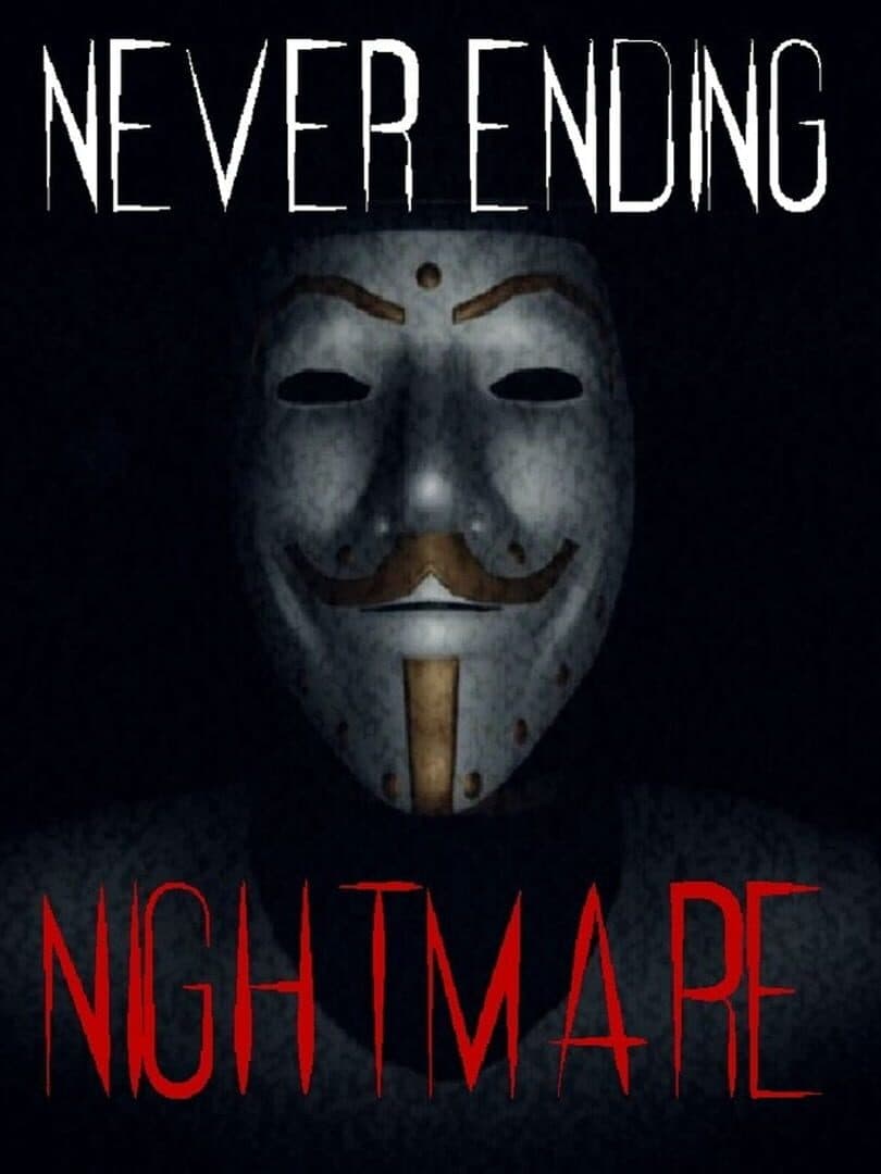 Never Ending Nightmare
