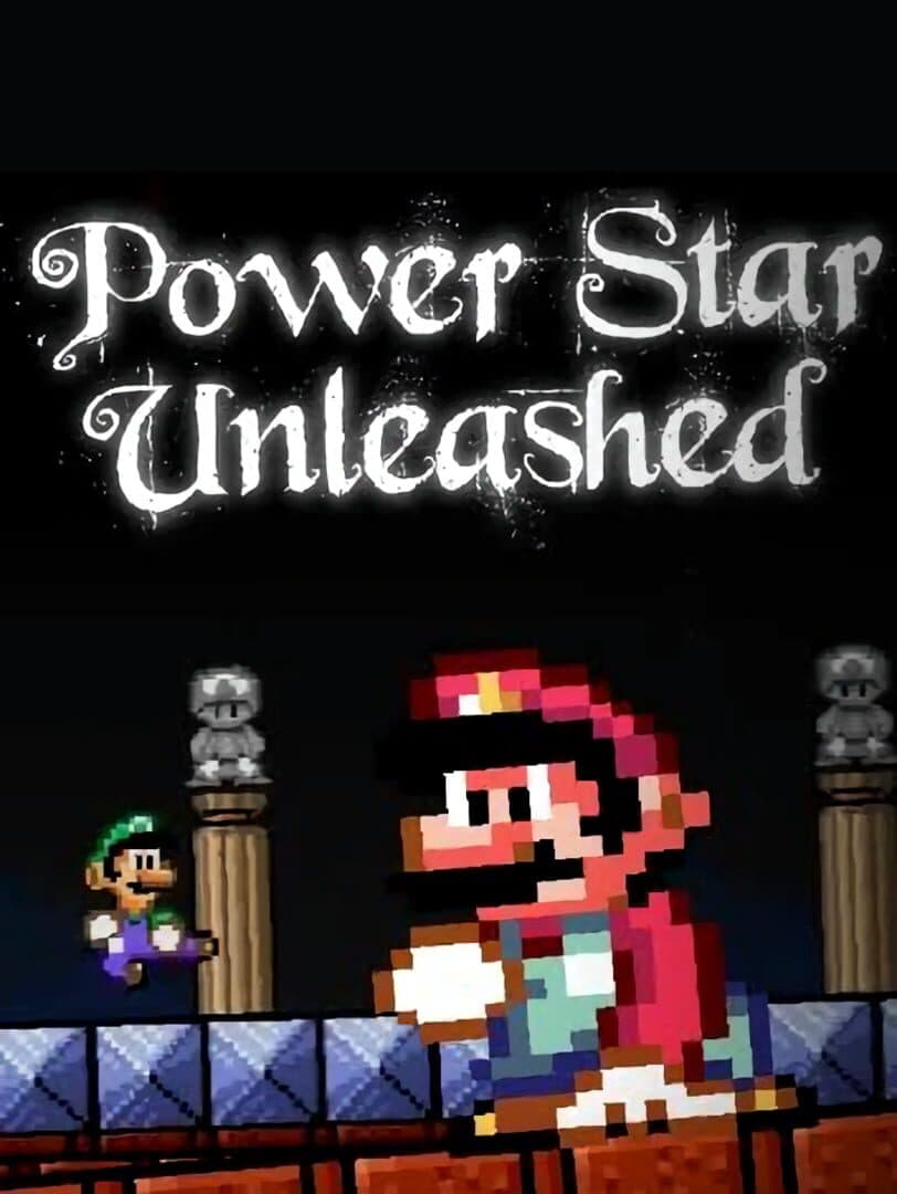 Power Star Unleashed