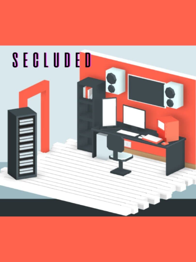 Secluded