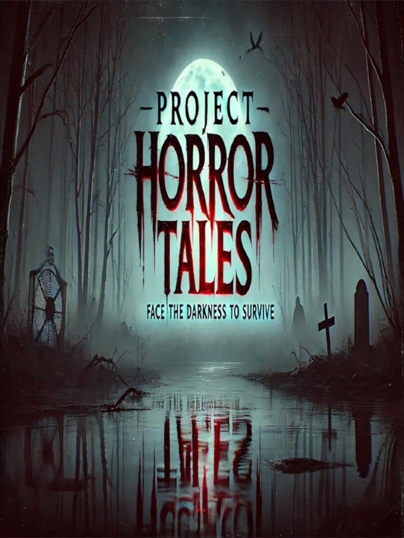 Project Horror Tales