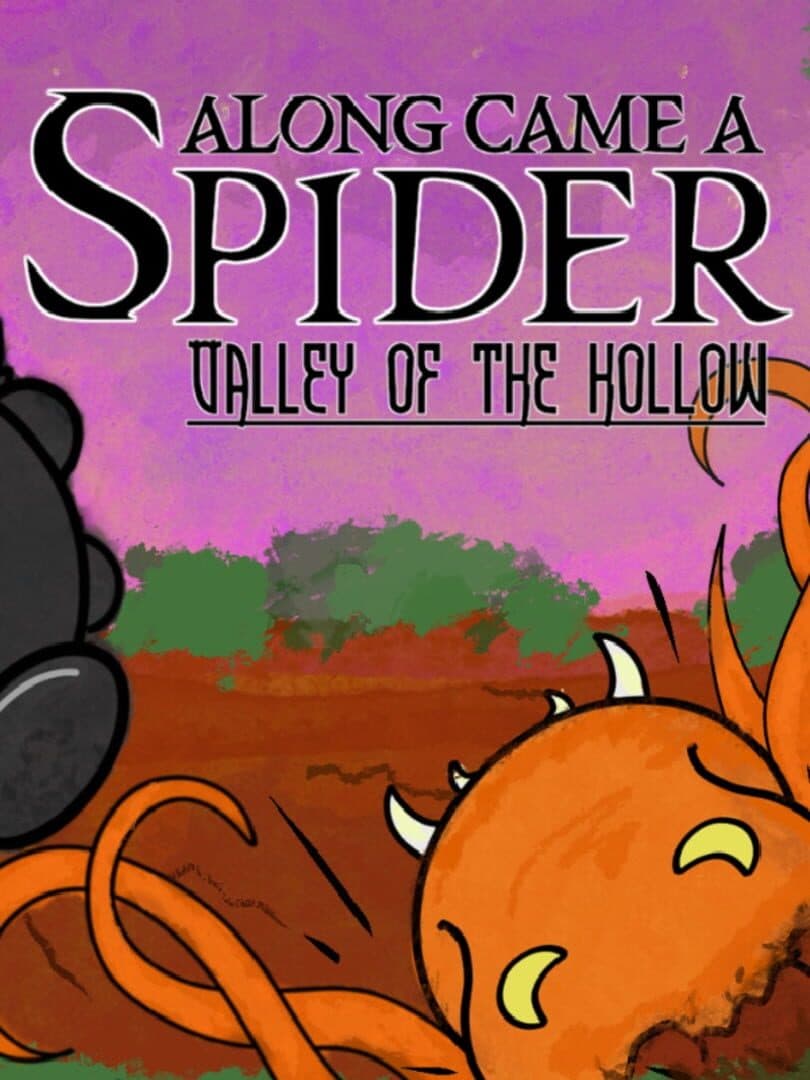 Along Came a Spider: Valley of The Hollow