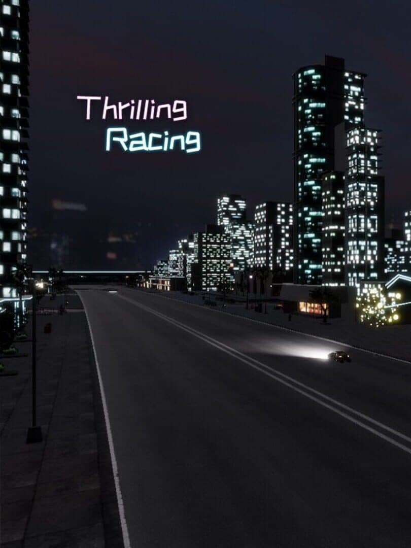 Thrilling Racing