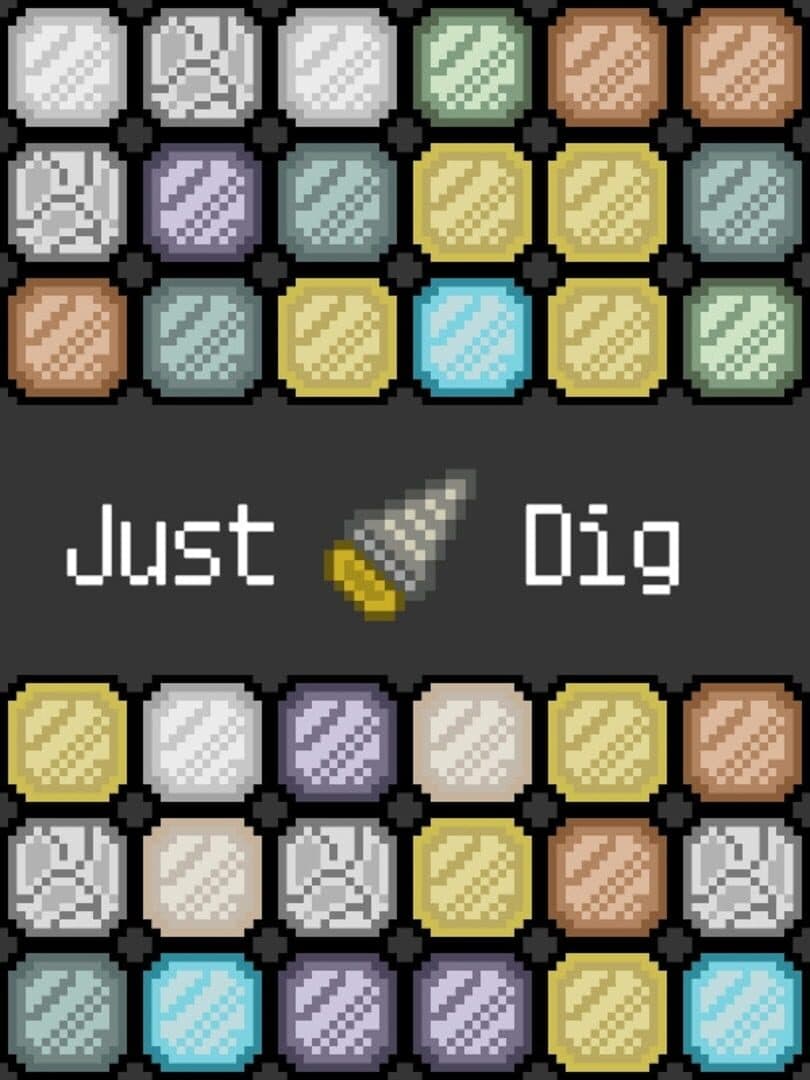 Just Dig