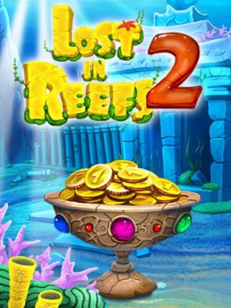 Lost In Reefs 2