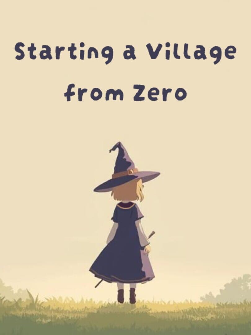 Starting a Village from Zero