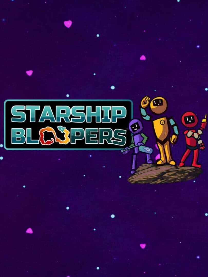 Starship Bloopers
